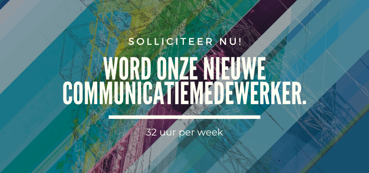 Ben jij de enthousiaste junior communicatiemedewerker die wij zoeken?